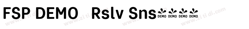 FSP DEMO   Rslv Sns字体转换